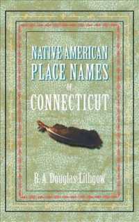 Native American Place Names of Connecticut (Native American Place Names")