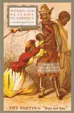 Women and Slavery in America : A Documentary History