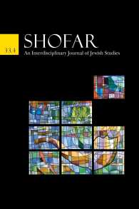 Shofar : An Interdisciplinary Journal of Jewish Studies 〈33〉