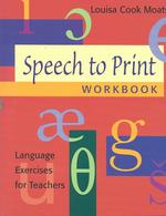 Speech to Print : Language Excerises for Teachers （Workbook）