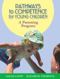 Pathways to Competence for Young Children : A Parenting Program （1 PAP/CDR）