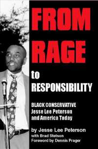 From Rage to Responsibility : Black Conservative Jesse Lee Peterson and America Today