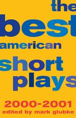The Best American Short Plays 2000-2001 (Best American Short Plays)