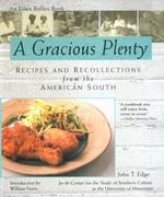 A Gracious Plenty : Recipes and Reflections from the American South （Reprint）