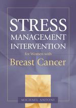 Stress Management Intervention for Women with Breast Cancer