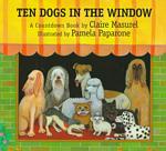 Ten Dogs in the Window : A Countdown Book