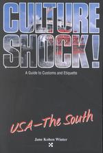 Culture Shock! : Usa-The South (Culture Shock)