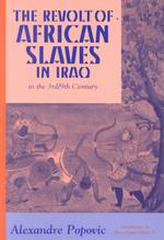 The Revolt of African Slaves in Iraq in the III-IX Century