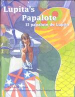 Lupita's Papalote / El Papalote De Lupita (English and Spanish Edition)