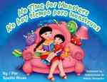 No Time for Monsters/ No hay tiempo para monstruos （Bilingual）