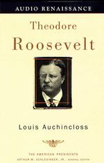 Theodore Roosevelt (3-Volume Set) : The 26th President (Audio Renaissance) （Unabridged）