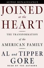 Joined at the Heart (4-Volume Set) : The Transformation of the American Family （Abridged）