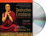 Destructive Emotions (4-Volume Set) : How Can We Overcome Them? （Abridged）
