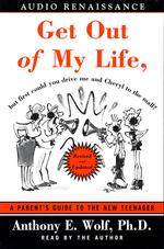 Get Out of My Life (2-Volume Set) : But First Could You Drive Me and Cheryl to the Mall? （Abridged）