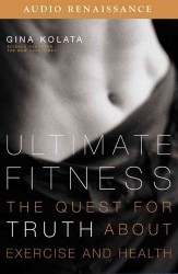 Ultimate Fitness (2-Volume Set) : The Quest for Truth about Exercise and Health （Abridged）