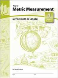 Key to Metric Measurement : Metric Units of Length (Key to Metric Measurement, 1) （Student）