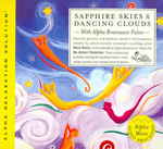 Sapphire Skies & Dancing Clouds (2-Volume Set) : With Alpha Brainwave Pulses （Abridged）