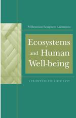 ミレニアム生態系アセスメント：評価の枠組<br>Ecosystems and Human Well-Being : A Framework for Assessment