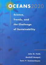 Oceans 2020: Science, Trends, and the Challenge of Sustainability （4th ed.）