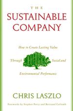 持続可能な企業<br>The Sustainable Company : How to Create Lasting Value through Social and Environmental Performance