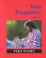 Teen Pregnancy (Teen Issues)