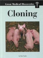 Cloning (Great Medical Discoveries)