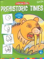 Kids Can Draw Prehistoric Times