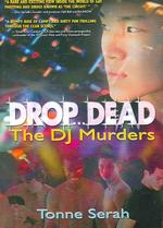 Drop...Dead : The DS Murders