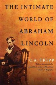 The Intimate World of Abraham Lincoln （Reprint）