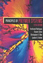 ポリマー系の基礎（第５版）<br>Principles of Polymer Systems （5TH）