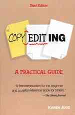 Copyediting : A Practical Guide (Crish Trade Book) （3TH）