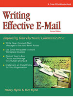 Writing Effective E-Mail : Improving Your Electronic Communication (Crisp Fifty-minute Series)