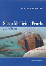 Sleep Medicine Pearls (The Pearls Series) （2ND）