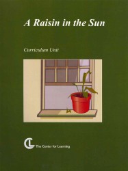 A Raisin in the Sun : Curriculum Unit （SPI REP）