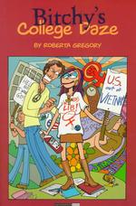 Bitchy's College Daze