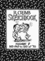 R. Crumb Sketchbook : Mid 1969 to End of '76 〈7〉