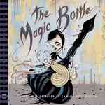 The Magic Bottle (Journey to the Peppermint Islands)