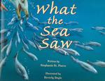 What the Sea Saw