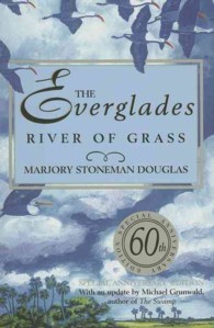 The Everglades : River of Grass （60 ANV）