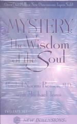 Mystery (2-Volume Set) : The Wisdom of the Soul （Abridged）