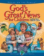 God's Great News for Children : Leading Your Child to Christ