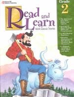 Read and Learn With Classic Stories: Grade 2 (Read and Learn With Classic Stories Series)