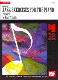 Jazz Exercises for the Piano 〈1〉 （Reprint）