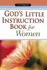 God's Little Instruction Book for Women (God's Little Instruction Book)