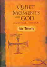 Quiet Moments with God : Devotional Journal for Teens (Quiet Moments with God)