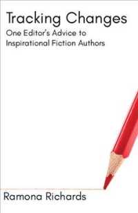 Tracking Changes : One Editor's Advice to Inspirational Fiction Authors -- Paperback / softback