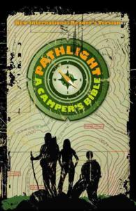 Holy Bible : New International Reader's Version, Pathlight: a Camper's Bible