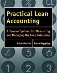 リーン会計の実務<br>Practical Lean Accounting : A Proven System for Measuring and Managing the Lean Enterprise （PAP/CDR）