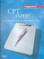 2003 Cpt Expert : Enhanced for Accurate Procedural Coding （3 SPI）