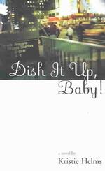 Dish It Up, Baby
